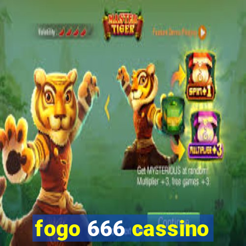 fogo 666 cassino